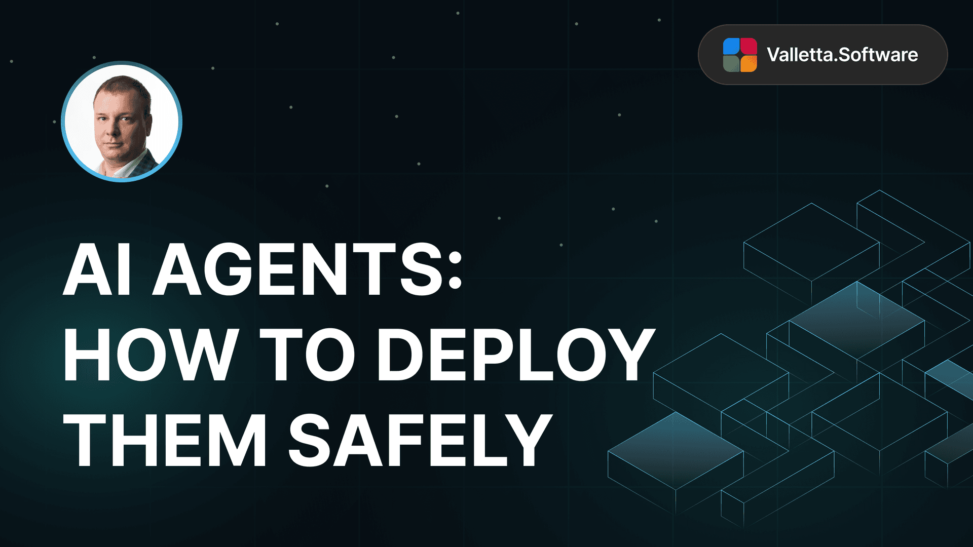 AI Agents: Where They Really Help Businesses and How to Deploy Them Safely in 2025